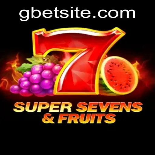 Exploring the Exciting World of 7SuperSevensFruits on Gbet