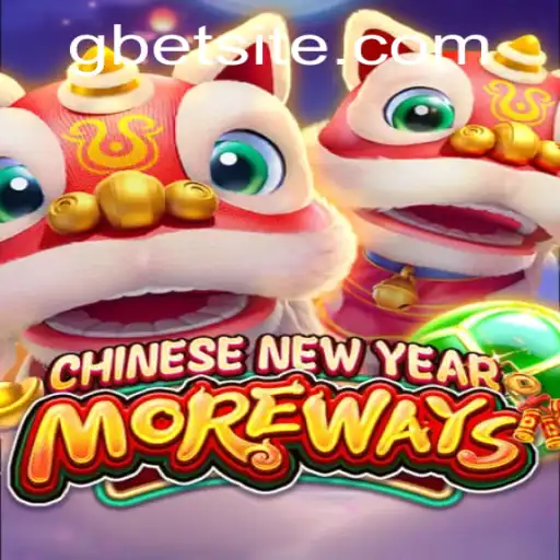 Exploring the Thrilling World of CHINESENEWYEARMOREWAYS with Gbet