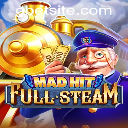 Welcome to MadHitFullSteam: A Thrilling Gaming Experience with Gbet